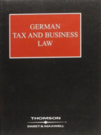 ドイツ税法・ビジネス法ガイド<br>German Tax & Business Law