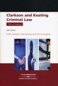 英国刑法：読本・資料集（第６版）<br>Clarkson & Keating: Criminal Law: Text and Materials （6TH）