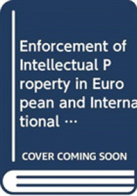 Enforcement of Intellectual Property in European and International Law -- Hardback （2 ed）