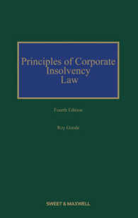 企業破産法の原理（第４版）<br>Principles of Corporate Insolvency Law （4TH）