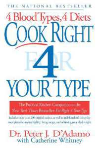 Cook Right 4 Your Type : The Practical Kitchen Companion to Eat Right 4 Your Type (Eat Right 4 Your Type)
