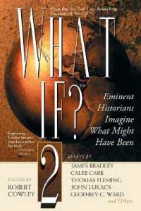 What If? II : Eminent Historians Imagine What Might Have Been (What If Essays)