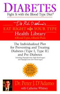Diabetes : Fight it with the Blood Type Diet - the Indivualized Plan for Preventing and Treating Diabetes (Diabetes)
