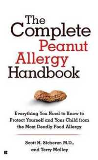 The Complete Peanut Allergy Handbook