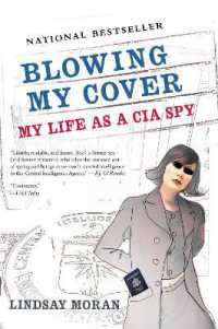 Blowing My Cover : My Life as a CIA Spy