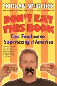 Don't Eat This Book : Fast Food and the Supersizing of America