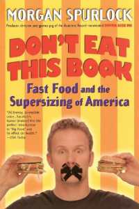 Don't Eat This Book : Fast Food and the Supersizing of America