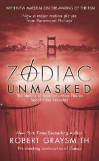 Zodiac Unmasked : The Identity of America's Most Elusive Serial Killer Revealed