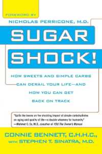 Sugar Shock! : How Sweets and Simple Carbs Can Derail Your Life--and How You Can Get Back on Track