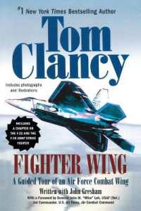 Fighter Wing : A Guided Tour of an Air Force Combat Wing (Tom Clancy's Military Referenc)