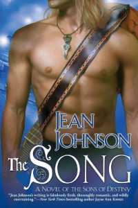 The Song : A Novel of the Sons of Destiny