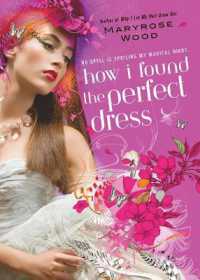 How I Found the Perfect Dress (A Morgan Rawlinson Novel)