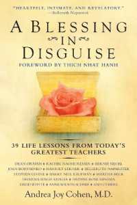 A Blessing in Disguise: 39 Life Lessons from Today's Greatest Teachers