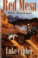Red Mesa (The Outcast)