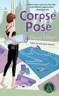 Corpse Pose : A Mantra for Murder Mystery (A Mantra for Murder Mystery)