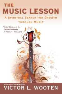 The Music Lesson : A Spiritual Search for Growth through Music