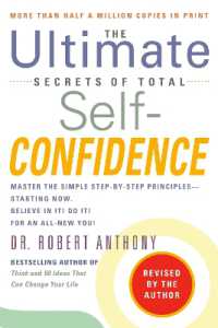 The Ultimate Secrets of Total Self-Confidence : Revised Edition