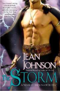 The Storm : A Novel of the Sons of Destiny