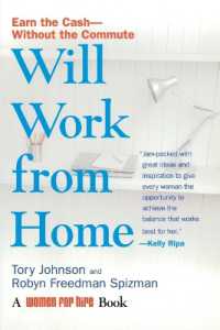 Will Work from Home : Earn the Cash - without the Commute
