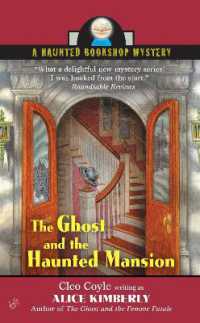 The Ghost and the Haunted Mansion (Haunted Bookshop Mystery)