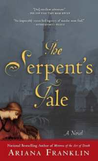 The Serpent's Tale (A Mistress of the Art of Death Novel)