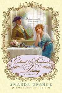 Colonel Brandon's Diary (Jane Austen Heroes Novel")