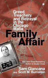 Family Affair : Greed, Treachery, and Betrayal in the Chicago Mafia