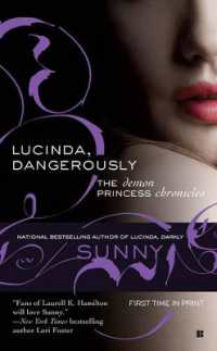 Lucinda, Dangerously : The Demon Princess Chronicles
