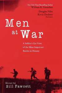 Men at War : A Soldier's-eye View of the Most Important Battles in History （Original）