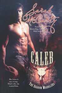 Caleb : The Shadow Wranglers