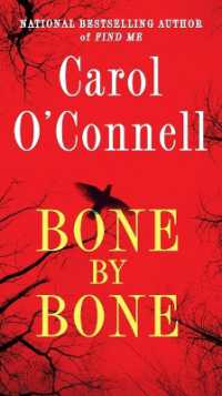 『愛おしい骨』（原書）東京創元社<br>Bone by Bone (A Mallory Novel)