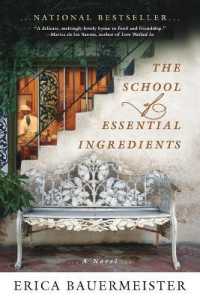 The School of Essential Ingredients (A School of Essential Ingredients Novel)