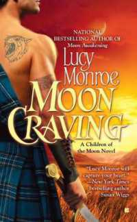 Moon Craving : A Children of the Moon Novel