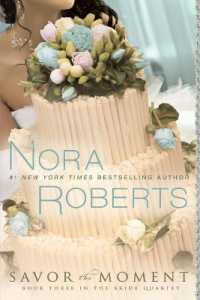 Savor the Moment (Bride Quartet)