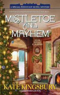 Mistletoe and Mayhem (A Special Pennyfoot Hotel Myst)