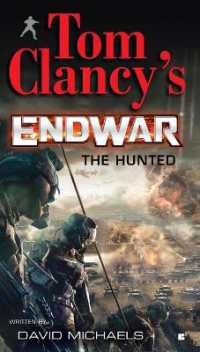 Tom Clancy's EndWar: The Hunted (Tom Clancy's Endwar)