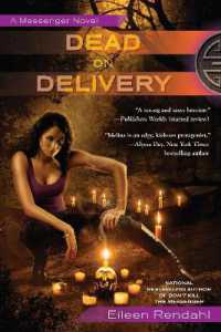 Dead on Delivery : A Messenger Novel