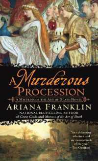 A Murderous Procession (A Mistress of the Art of Death Novel)
