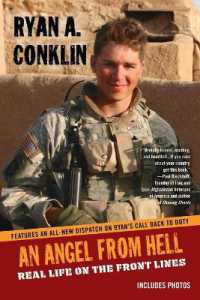 AN Angel from Hell : Real Life on the Front Lines