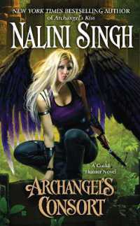 Archangel's Consort (A Guild Hunter Novel)
