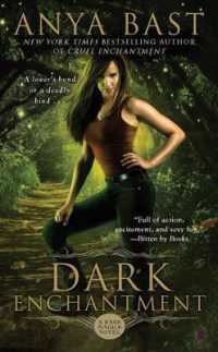 Dark Enchantment : A Dark Magick Novel