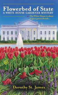 Flowerbed of State (A White House Gardener Mystery)