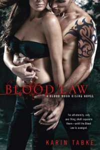 Blood Law (Blood Moon Rising Novel") 〈1〉
