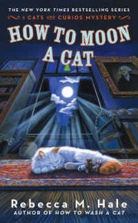 How to Moon a Cat : A Cats and Curios Mystery