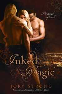 Inked Magic (Inked Magic Novel")