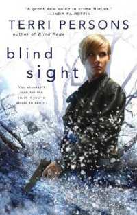 Blind Sight (Bernadette Saint Claire")