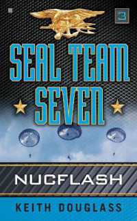 Seal Team Seven 03: Nucflash (Seal Team Seven)