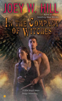 In the Company of Witches （Reissue）
