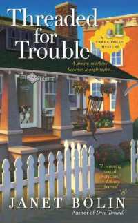 Threaded for Trouble (A Threadville Mystery)