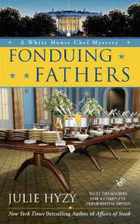 Fonduing Fathers (A White House Chef Mystery)
